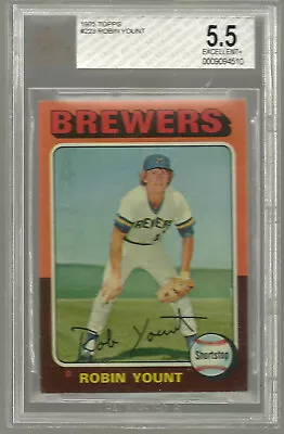1975 Topps 223 Robin Yount BVG 5.5 EXCELLENT ROOKIE RC HOF Milwaukee Brewers Bgs • $49