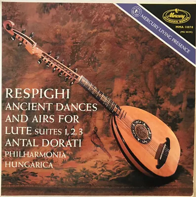 Ottorino Respighi - Ancient Airs  Dances - Used Vinyl Record - J12716Z • £16.68