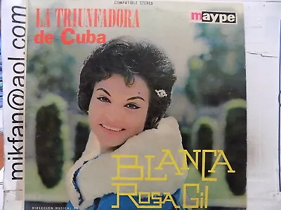 BLANCA ROSA GIL La Triunfadora De Cuba MAYPE Blue/Cream Lbl VG+ • $8.99