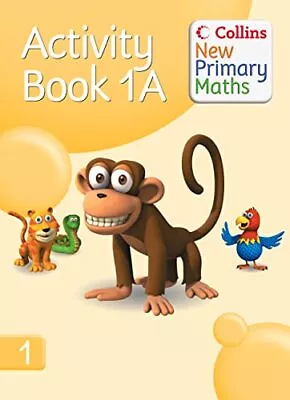 Collins New Primary Maths �  Activity Book 1A: Engaging Maths Acti... Paperback • £6.51