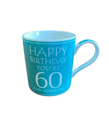 £6.99 • Buy 60th Birthday Mug Fine China BNIB Sixty Happy Birthday Mug YOU' RE AWESOME