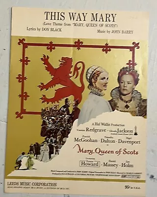 1971 This Way Mary Mary Queen Of Scots Don Black John Barry Vintage Sheet • $38.95