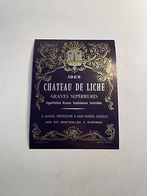 Vintage Wine Bottle Label -- Chateau De Liche 1969 Graves Superieures • $2.99
