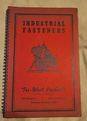 Rare Vintage 1947 TRI-WEST PRODUCTS Industrial Fasteners Catalog Detroit Mich. • $8.95