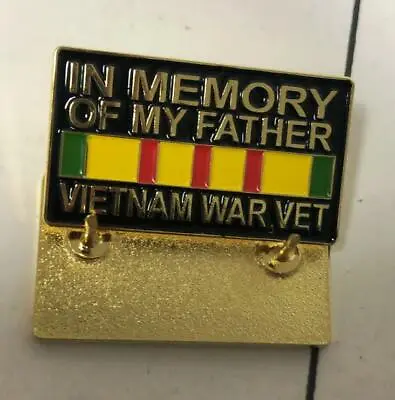 Vietnam Veteran In Memory Of My Father Vietnam War Vet Lapel Hat Pin  • $10.99