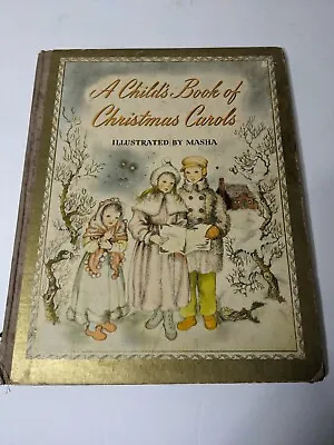 A Child's Book Of Christmas Carols 1942 Hardcover VINTAGE Illustrated By Masha • $29.95