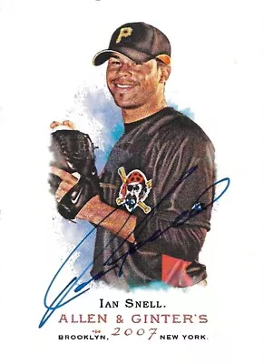 2007 Allen & Ginter #59 Ian Snell IP (In Person) Auto Signed Autograph Pirates • $5.99