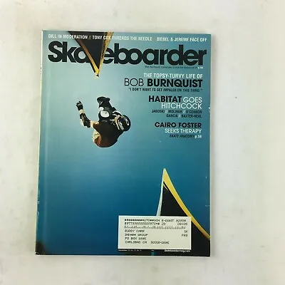 December 2005 Skateboarder Magazine Bob Burnquist Habitat Cairo Foster • £8.03