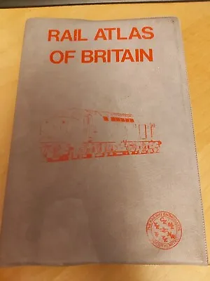 Rail Atlas Of Britain 1980 Railway Enthusiast Society Locomotives Oxford Book VG • £7.99