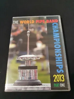 £45.49 • Buy 2013 World Pipe Band Championships DVD - Part One - Region 1 / 2 PAL NTSC *RARE*