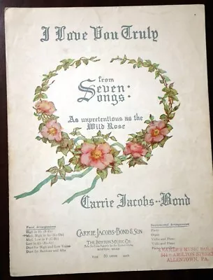 I LOVE YOU TRULY Vintage Sheet Music CARRIE JACOBS-BOND C. 1906 Boston Music Co. • $9.99