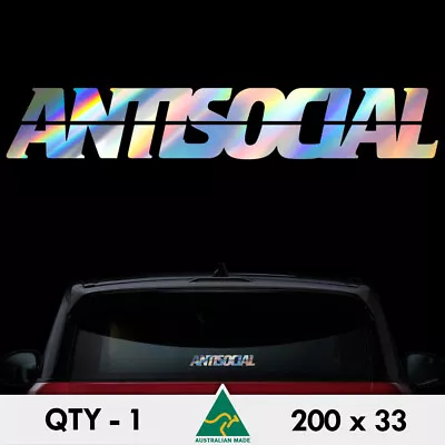 $7.90 • Buy Antisocial Holographic Sticker 200mm Anti Social Club Ute 4x4 Car Window Decal