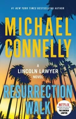 Resurrection Walk Hardcover Michael Connelly • $9.34