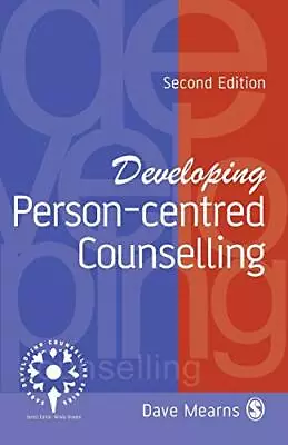 Developing Person-Centred Counselling (Developing Co... By Dave Mearns Paperback • £13.99