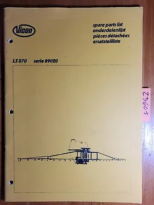 Vicon LS870 Series 89020 Sprayer Parts Manual 70.001.822/2 • $20