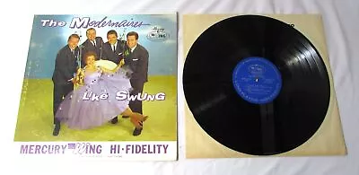 The Modernaires Like Swung MGW12231 Mercury Wing LP Record Very Good Condition • $14.98