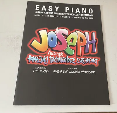  Joseph And The Amazing Technicolour Dreamcoat : For Easy Piano • £5.20