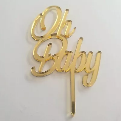 Acrylic  Oh Baby  Cake Topper*Baby Announcement/Birthday  • $9.99