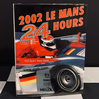 2002 Le Mans 24 Hours Official Yearbook Annual English Audi R8 Joest Kristensen • £30