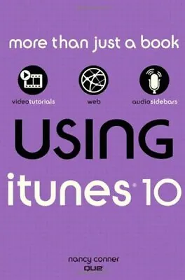 Using ITunes 10 By Nancy Conner • $13.31