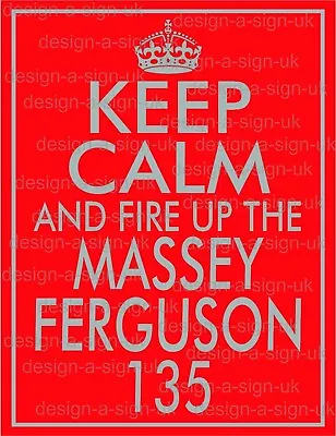 Keep Calm  Massey Ferguson  #1356 Sign 10 X 7.7  Aluminium Metal Farm Tractor   • £7.95