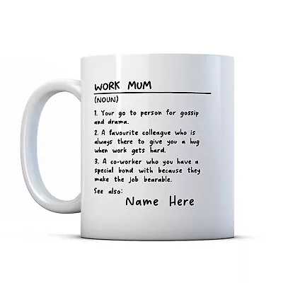 Personalised Work Mum Definition - Colleague Gift Mug • £9.99