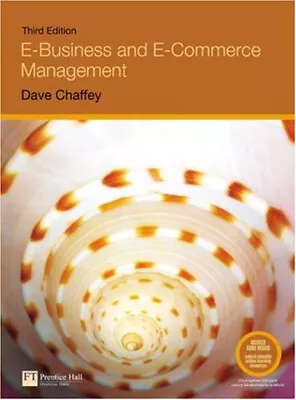 E-Business And E-Commerce Management Paperback Dave Chaffey • $8.16