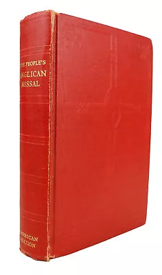 The People's Anglican Missal - American Edition - 1946 • $49.95