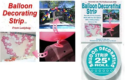 Balloon Decorating Strip 25' Ft. Foot (1) Roll Clear Arch For Any Size Balloons • $8.25