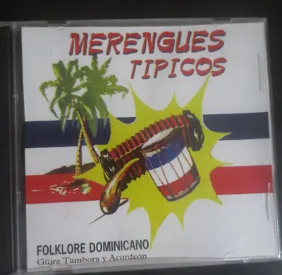 Merengues Tipicos Folklore Dominicano CD Guira Tambara Y Acordeon • $9.50