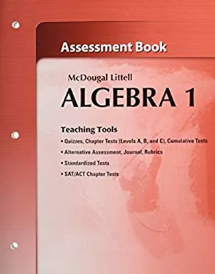 McDougal Littell Algebra 1: Assessment Book Holt McDougal Larson • $108.90