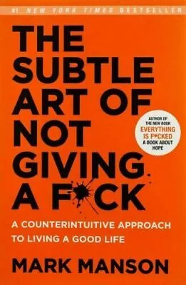 $27.98 • Buy The Subtle Art Of Not Giving A Fck Counterintuitive Approach To Living Good Life