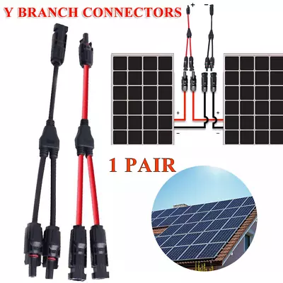 Solar Panel Y Branch Parallel Connectors Adapter Cable Wire Connection Extension • $14.99