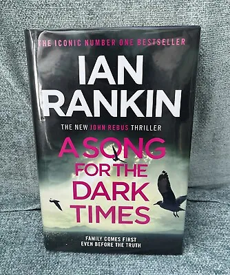 Ian Rankin SIGNED : A Song For The Dark Times 1st Edition Brand New HB • £15.50
