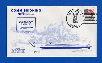 USS Nevada SSBN-733 Commissioning August 16 1986 - DRW Cachet #86 • $1.99