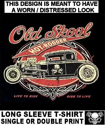 $25.99 • Buy Old School Hot Rodder V8 Chopped A Coupe Rat Rod Skull Cross Wrenches T-shirt