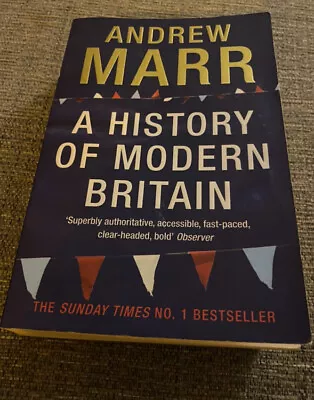 A History Of Modern Britain By Marr Andrew Paperback Book • £8.95