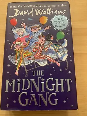The Midnight Gang By David Walliams (Hardcover 2016) • £3