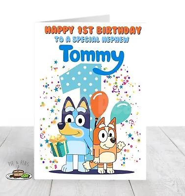 Personalised BLUEY Birthday Card - ANY Name & Relation - Ages 1-9 • £2.99