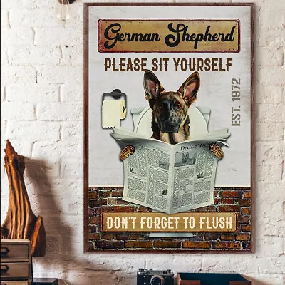 German Shepherd Dog Bathroom Toilet Dogs Don't Forget To Flush Poster • $22.95
