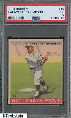 1933 Goudey #13 Lafayette Thompson Brooklyn Dodgers PSA 5 EX • $51