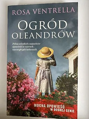 £5.30 • Buy Rosa Ventrella Ogród Oleandrow Polskie Ksiazki Polish Book