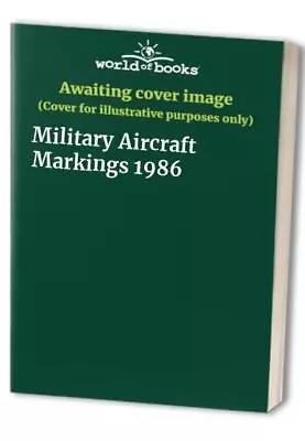 Military Aircraft Markings 1986 Paperback Book The Cheap Fast Free Post • £5.49