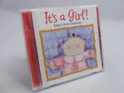 Its A Girl! Baby's First Classicals (CD 2003) Baby Genius Sweat Pea Tunes • $11.49