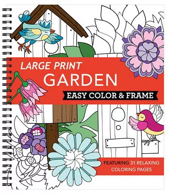 Large Print Easy Color & Frame - Garden (Adult Coloring Book) • $9.90