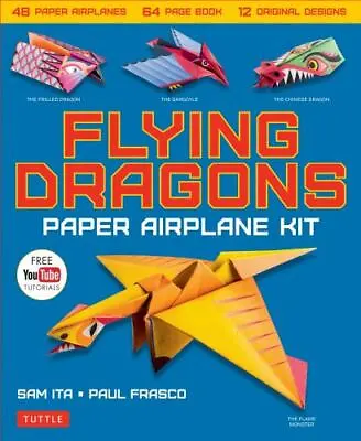 Flying Dragons Paper Airplane Kit: 48 Paper Airplanes 64 Page Instruction Book • $8.70