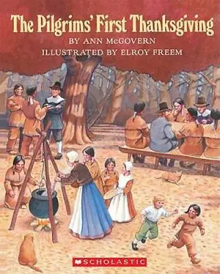 The Pilgrims' First Thanksgiving - Paperback By Mcgovern Ann - GOOD • $3.73