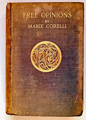 Free Opinions -  Freely Expressed   By Marie Corelli 1905 • £6