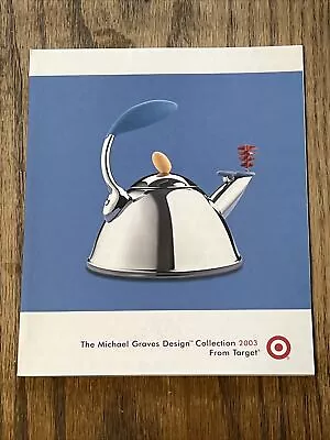 2003 Michael Graves Collection From Target Catalog 39 Pages • $25