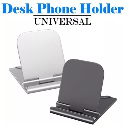 Cell Phone Stand Foldable Desk Holder Mount Dock Cradle For Samsung IPhone IPad • $3.49